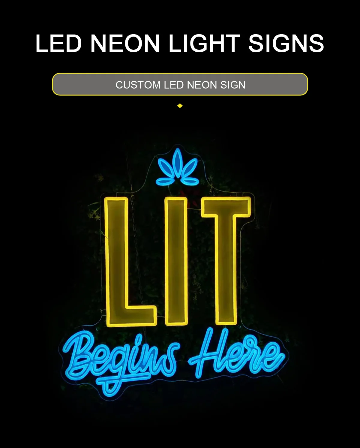 LED Custom Neon Sign